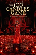 100 CANDLES GAME – THE : THE LAST POSSESSION | 100 CANDLES GAME – THE: THE LAST POSSESSION | 2023