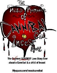 MISLED ROMANCE OF CANNIBAL GIRL AND INCEST BOY-THE | THE MISLED ROMANCE OF CANNIBAL GIRL AND INCEST BOY | 2007