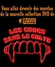 Collection Vampires chez Bach Films