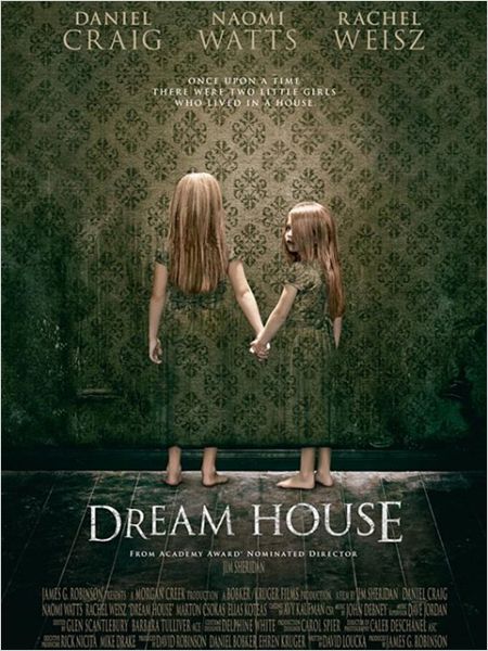 DREAM HOUSE | DREAM HOUSE | 2011