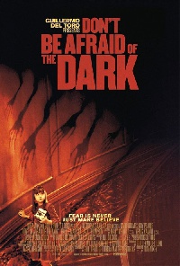 DON'T BE AFRAID OF THE DARK | DON'T BE AFRAID OF THE DARK | 2010