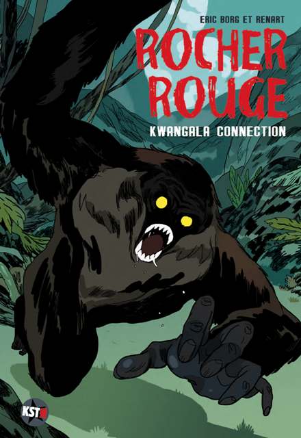 ROCHER ROUGE TOME 2 | ROCHER ROUGE - KWANGALA CONNECTION | 2012