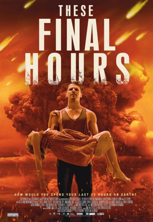 THESE FINAL HOURS | THESE FINAL HOURS | 2014