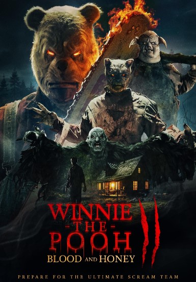Winnie the pooh : Blood and honey 2 | Winnie the pooh : Blood and honey 2 | 2024