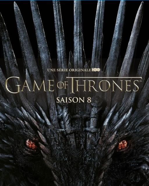 GAME OF THRONES SAISON 8 | GAME OF THRONES SEASON 8 | 2019