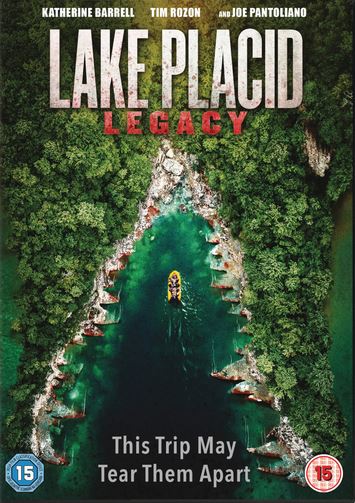 LAKE PLACID 5 : HéRITAGE | LAKE PLACID : LEGACY | 2018