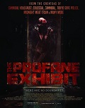 Profane Exhibit - The | Profane Exhibit - The | 2013