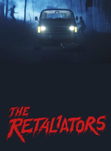 Retaliators - The | Retaliators - The | 2021