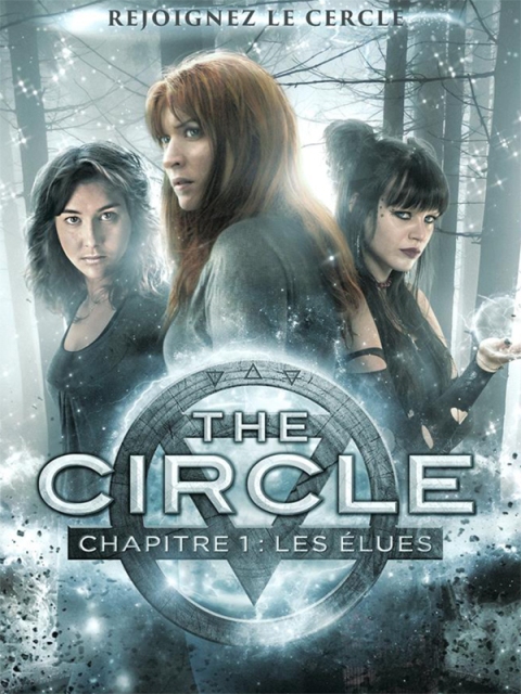 CIRCLE CHAPITRE 1 : LES ELUES - THE | CIRKELN | 2016