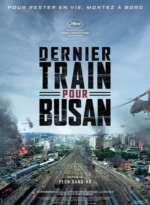 DERNIER TRAIN POUR BUSAN | BOOSANHAENG | 2016