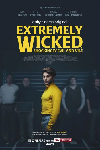 Extremely wicked, shocking evil and vile | Extremely wicked, shocking evil and vile | 2019