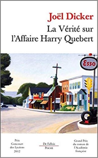 VéRITé SUR L'AFFAIRE HARRY QUEBERT - LA | VéRITé SUR L'AFFAIRE HARRY QUEBERT - LA | 2012