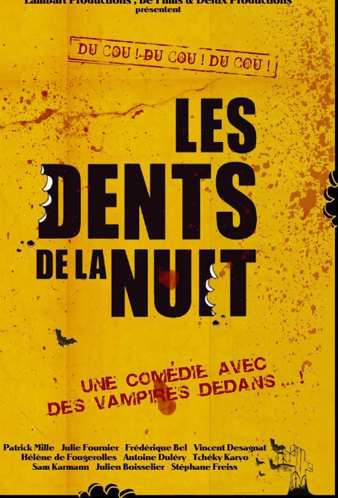 DENTS DE LA NUIT - LES | LES DENTS DE LA NUIT | 2008