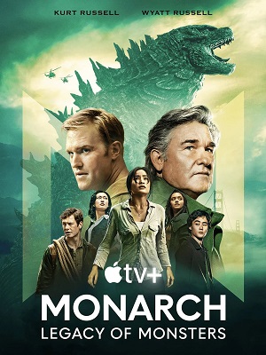 Monarch : Legacy of Monsters (saison 1) | Monarch: Legacy of Monsters (season 1) | 2023