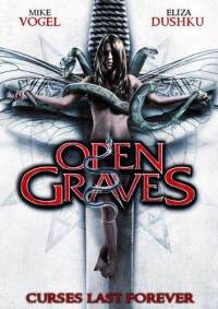 OPEN GRAVES : JEU FATAL | OPEN GRAVES | 2009
