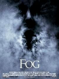 FOG 2005 | THE FOG | 2005