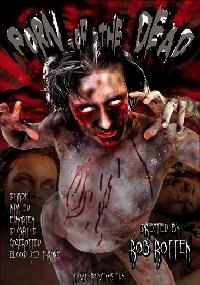 PORN OF THE DEAD | PORN OF THE DEAD | 2005