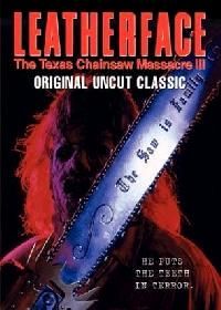 LEATHERFACE | THE TEXAS CHAINSAW MASSACRE 3 : LEATHERFACE | 1990