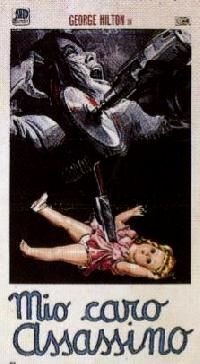 FOLIE MEURTRIERE | MIO CARO ASSASSINO / MY DEAR KILLER | 1972