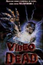 VIDEO DEAD | THE VIDEO DEAD | 1987