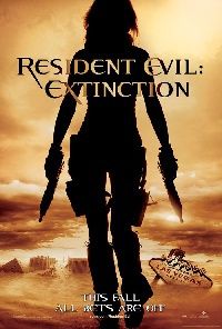 RESIDENT EVIL EXTINCTION | RESIDENT EVIL EXTINCTION | 2007