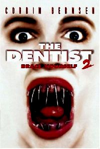 DENTISTE 2 - LE | THE DENTIST 2 | 1998