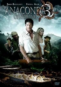 ANACONDA 3 | ANACONDA : THE OFFSPRING | 2008
