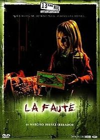 FAUTE - LA | LA CULPA | 2006