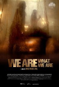 NE NOUS JUGEZ PAS | SOMOS LO QUE HAY / WE ARE WHAT WE ARE | 2010