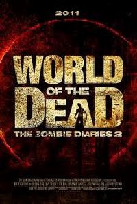ZOMBIE DIARIES 2 | ZOMBIE DIARIES 2 - WORLD OF THE DEAD | 2011