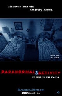 PARANORMAL ACTIVITY 3 | PARANORMAL ACTIVITY 3 | 2011