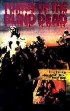 REVOLTE DES MORT-VIVANTS - LA | LA NOCHE DEL TERROR CIEGO / TOMBS OF THE BLIND DEAD | 1971