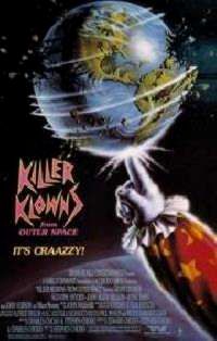 KILLER KLOWNS | KILLER KLOWNS FROM OUTER SPACE | 1988