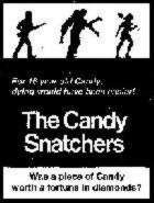 CANDY SNATCHERS - THE | THE CANDY SNATCHERS | 1973