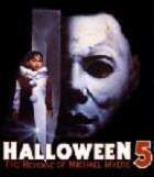 HALLOWEEN 5 | HALLOWEEN 5 THE REVENGE OF MICHAEL MYERS | 1989