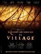VILLAGE - LE | THE VILLAGE | 2003