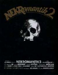 NEKROMANTIK 2 | NEKROMANTIK 2 | 1991