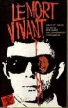 MORT VIVANT - LE | DEATHDREAM | 1972/1974