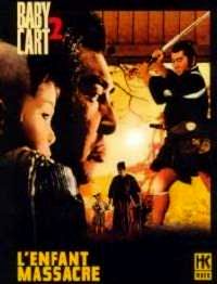 BABY CART 2 L' ENFANT MASSACRE | LONE WOLF AND CUB: BABY CART AT THE RIVER STYX | 1972