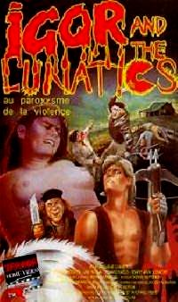 IGOR AND THE LUNATICS | IGOR AND THE LUNATICS | année1985