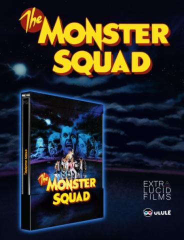 MONSTER SQUAD ARRIVE CHEZ EXTRALUCID