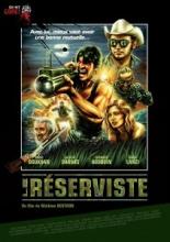 Sortie Dvd : Le Réserviste chez Oh my Gore