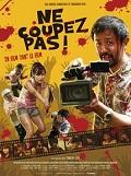 NE COUPEZ PAS ! | KAMERA O TOMERU NA! | 2017