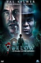 Sortie Dvd/BR : 7 Below