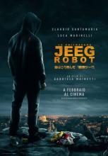 ON L'APPELLE JEEG ROBOT | LO CHIAMAVANO JEEG ROBOT | 2016