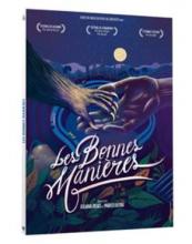 Les Bonnes Manières en DVD et Blu-Ray !!!