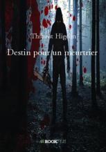 Sortie livre : Destin pour un Meurtrier