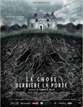 LA CHOSE DERRIERE LA PORTE SE MONTRE EN BR ET DVD !