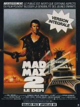 MAD MAX 2 - LE DEFI | MAD MAX 2 - ROAD WARRIOR | 1981