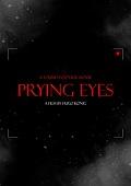 Prying eyes | Prying Eyes | 2011